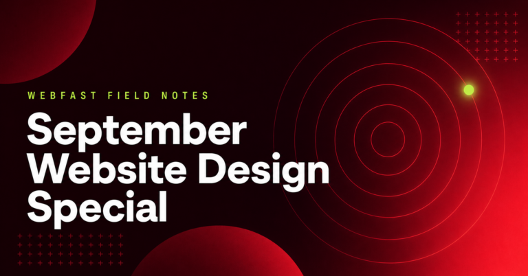 Discover Webfast September Website Design Special