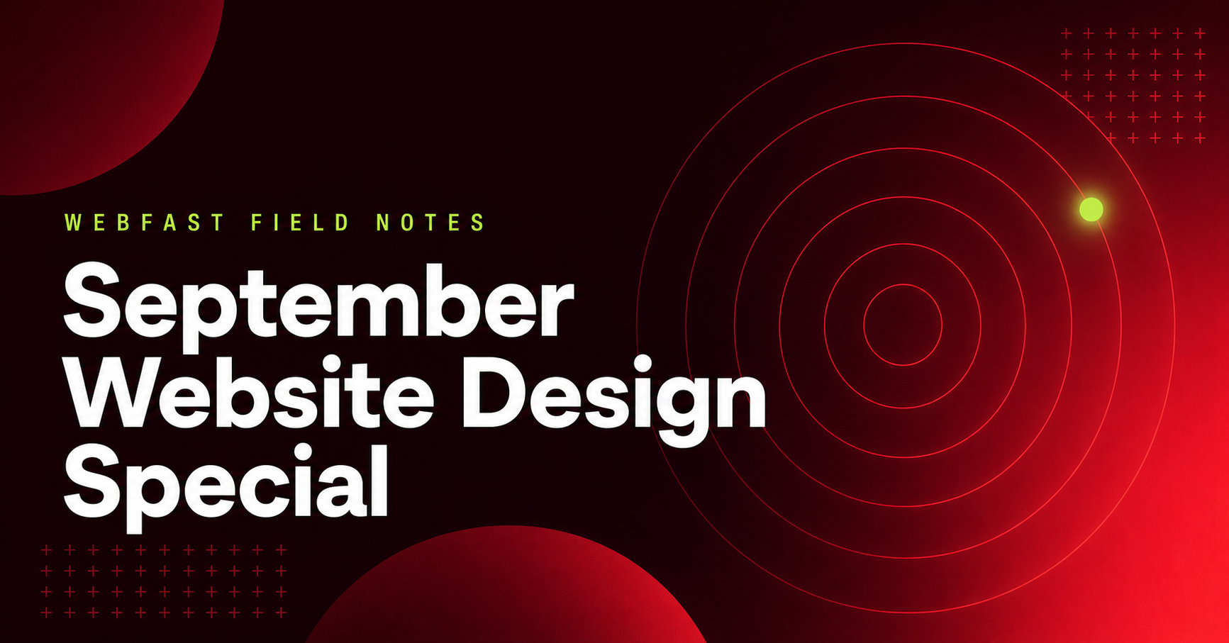 Discover Webfast September Website Design Special
