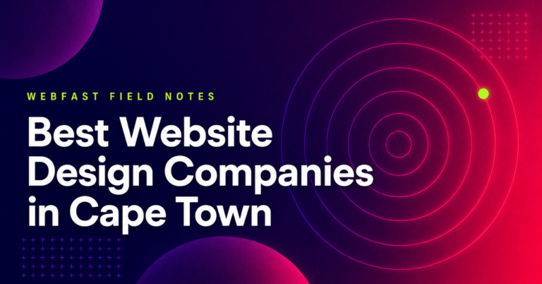 Best Website Design Companies in Cape Town: How to Grow Locally & Get More Clients
